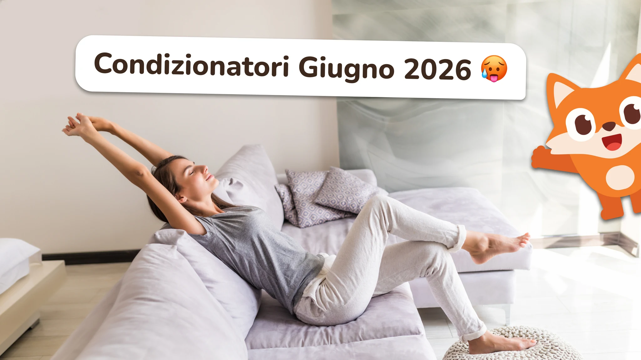 I 10 condizionatori e climatizzatori più venduti a giugno 2026
